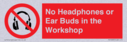 no-headphones-or-ear-buds-in-the-workshop~